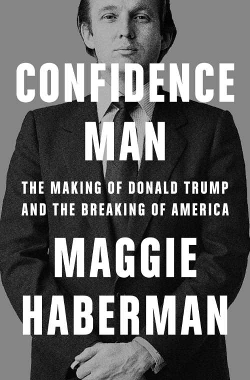 올해 10월 출간 예정인 뉴욕타임스 매기 하버먼 기자의 신간 '사기꾼(confidence man)' 표지. 아마존 캡처