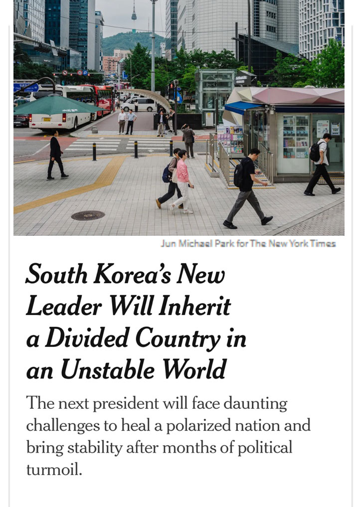 뉴욕타임즈(NYT)가 3일 '불안정한 세계 속에서 분열된 국가를 물려받을 한국의 새 지도자'라는 기사를 통해 대선 상황을 보도했다. NYT 캡처