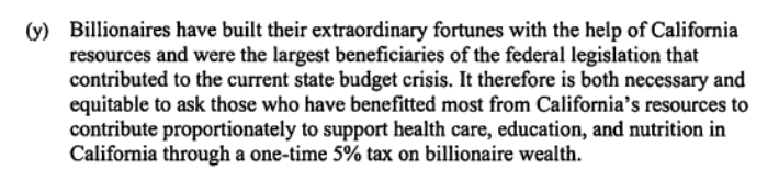 "억만장자들이 캘리포니아 자원을 이용해 막대한 부를 축적했다며, 혜택을 받은 이들에게 캘리포니아의 의료, 교육 및 영양 지원을 위해 비례적으로 기여하도록 요구하는 것은 필요하고도 공정한 조치"라며 "억만장자 재산에 5%의 일회성 세금을 부과하는 것이 필요하다"는 내용의 법안 수정안 일부 캡처